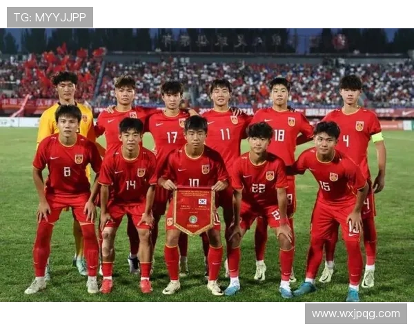 国足新星闪耀国际赛场球队团结奋进再创世界杯晋级希望